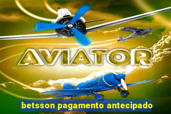 betsson pagamento antecipado